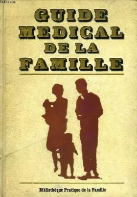 Couverture du produit · Guide medical de la famille