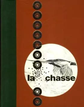 Couverture du produit · La chasse. Paul Vialar. Tome 1