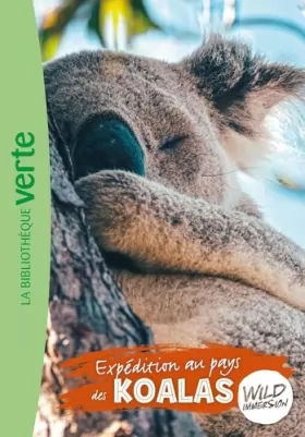 Couverture du produit · Wild Immersion 12 - Expédition au pays des koalas