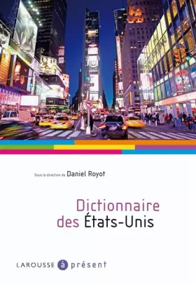 Couverture du produit · Dictionnaire des Etats-Unis