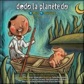 Couverture du produit · Dodo la planète do : Berceuses du monde entier Mali Louisiane