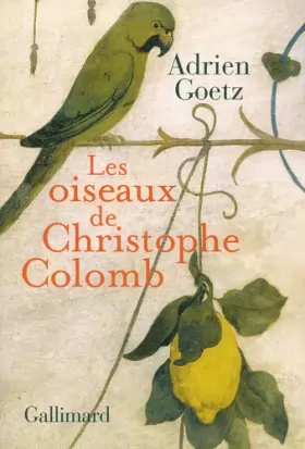 Couverture du produit · Les oiseaux de Christophe Colomb