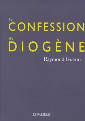 Couverture du produit · La Confession de Diogène