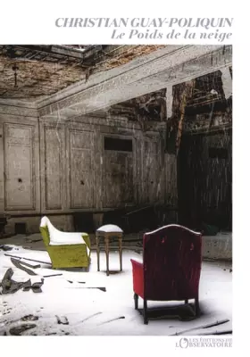 Couverture du produit · Le poids de la neige