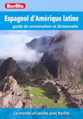 Couverture du produit · ESPAGNOL AMERIQUE LATINE, GUIDE DE CONV.