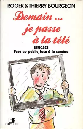 Couverture du produit · Demain... je passe à la télé