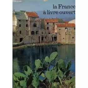 Couverture du produit · La France à livre ouvert.