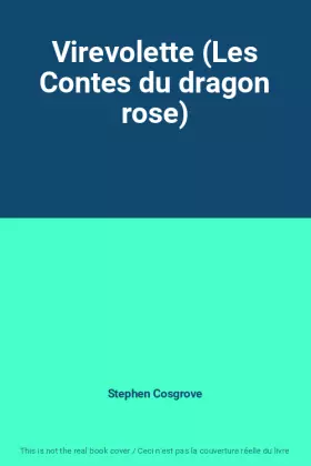 Couverture du produit · Virevolette (Les Contes du dragon rose)