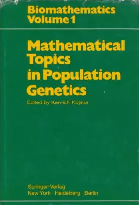 Couverture du produit · Mathematical Topics in Population Genetics