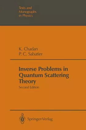 Couverture du produit · Inverse Problems in Quantum Scattering Theory