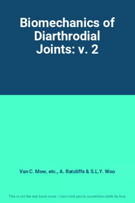 Couverture du produit · Biomechanics of Diarthrodial Joints: v. 2