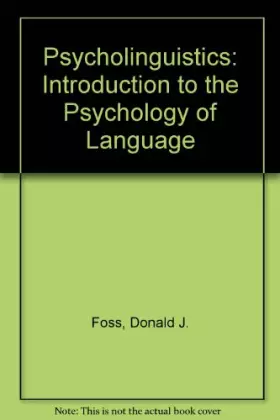 Couverture du produit · Psycholinguistics: An Introduction to the Psychology of Language