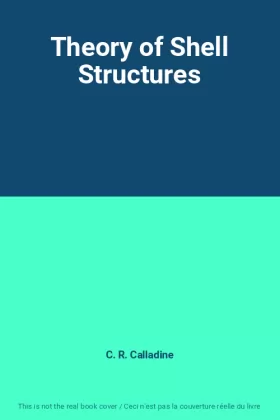 Couverture du produit · Theory of Shell Structures
