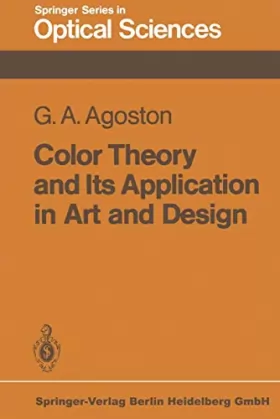 Couverture du produit · Color Theory and Its Application in Art and Design (Springer Series in Optical Sciences)