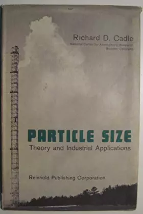 Couverture du produit · Particle size: Theory and industrial applications