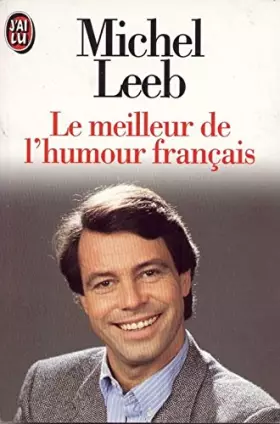 Couverture du produit · Le meilleur de l'humour français du XVIe à nos jours