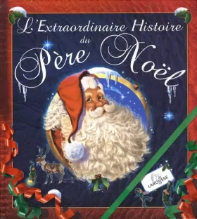 Couverture du produit · L'Extraordinaire Histoire du Père Noël