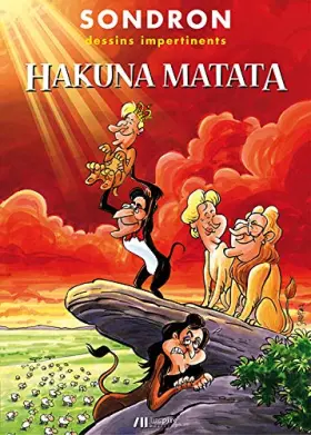 Couverture du produit · dessins impertinents hakuna matata