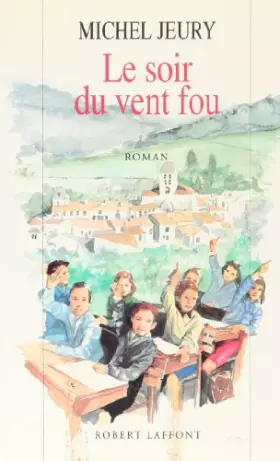 Couverture du produit · Le soir du vent fou