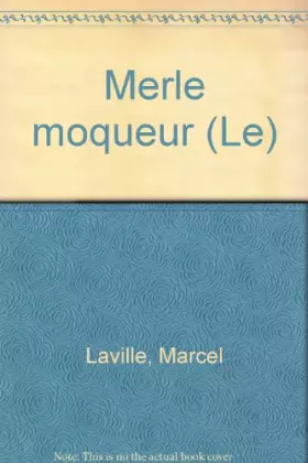 Couverture du produit · Merle moqueur (Le)
