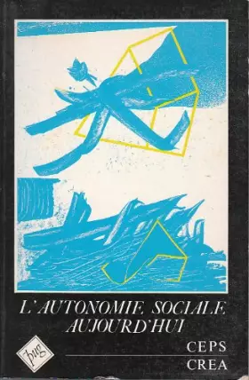 Couverture du produit · Autonomie sociale aujourd'hui