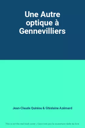 Couverture du produit · Une Autre optique à Gennevilliers