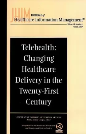 Couverture du produit · Telehealth: Changing Healthcare Delivery in the Twenty-First Century