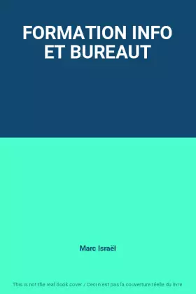 Couverture du produit · FORMATION INFO ET BUREAUT