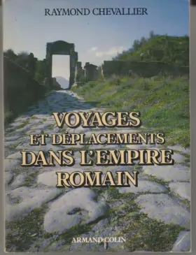 Couverture du produit · Voyages et déplacements dans l'Empire romain