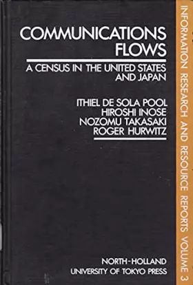 Couverture du produit · Communications Flow: A Census in the United States and Japan