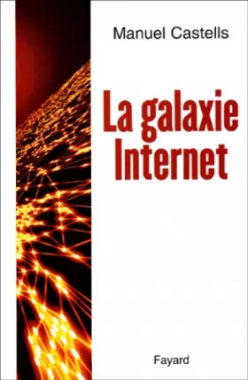 Couverture du produit · La Galaxie Internet