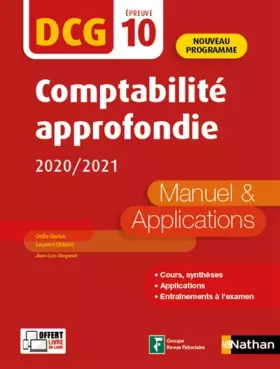 Couverture du produit · Comptabilité approfondie 2020/2021 - DCG - Epreuve 10 - Manuel et applications - 2020