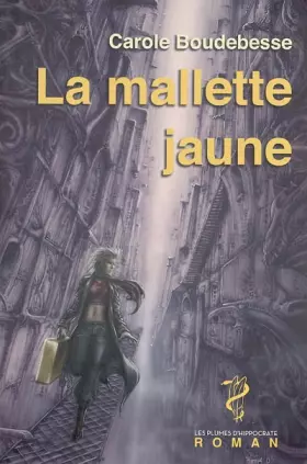 Couverture du produit · La mallette jaune