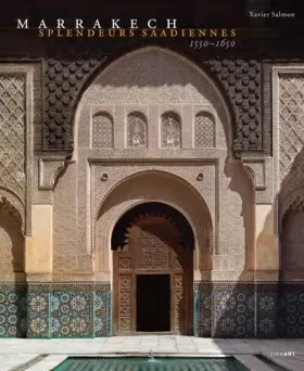 Couverture du produit · Marrakech splendeurs saadiennes