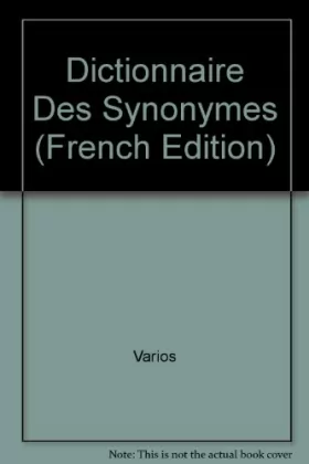 Couverture du produit · Dictionnaire Des Synonymes