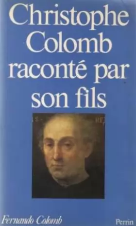 Couverture du produit · Christophe Colomb raconté par son fils