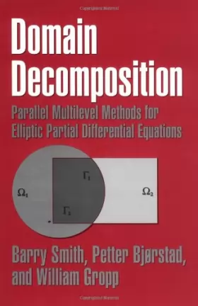 Couverture du produit · Domain Decomposition: Parallel Multilevel Methods for Elliptic Partial Differential Equations