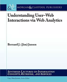 Couverture du produit · Understanding User-Web Interactions via Web Analytics