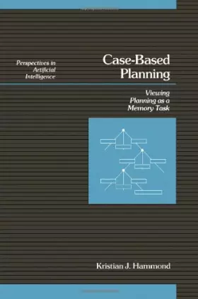 Couverture du produit · Cased-Based Planning: Viewing Planning As a Memory Task
