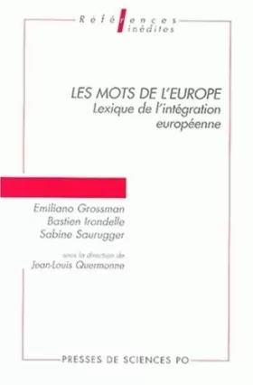 Couverture du produit · Les mots de l'Europe : Lexique de l'intégration européenne