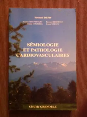 Couverture du produit · SEMIOLOGIE ET PATHOLOGIE CARDIOVASCULAIRES