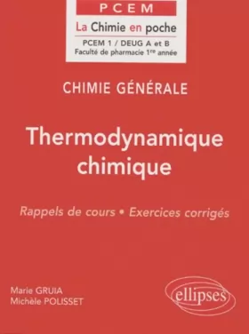 Couverture du produit · Chimie générale, tome 2 : Thermodynamique chimique