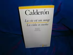 Couverture du produit · La Vie Est un Songe - La vida es sueño (édition bilingue)