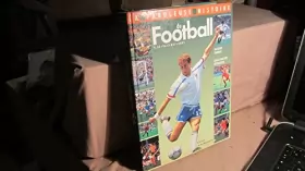 Couverture du produit · La fabuleuse histoire du football. De 1967 à nos jours