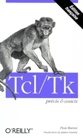 Couverture du produit · Tcl/Tk : Précis et concis