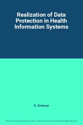 Couverture du produit · Realization of Data Protection in Health Information Systems