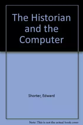 Couverture du produit · The Historian and the Computer