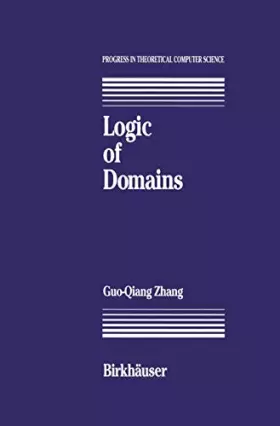 Couverture du produit · Logic of Domains (Progress in Theoretical Computer Science)