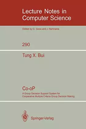 Couverture du produit · Co-op: A Group Decision Support System for Cooperative Multiple Criteria Group Decision Making