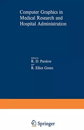 Couverture du produit · Computer Graphics in Medical Research and Hospital Administration